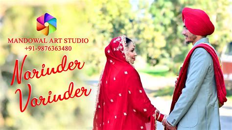 BEST WEDDING FILM OF PUNJAB NARINDER WEDS VARIEDER SHOOT BY