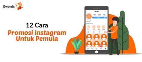 Cara Promosi Di Instagram Untuk Pemula