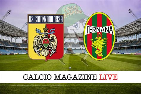 Catanzaro Ternana Diretta Live E Risultato Finale