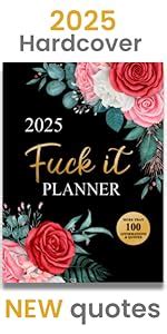 Fuck It Planner Funny Motivational Organizer For Women Who Swear Swearing Self Help Humor