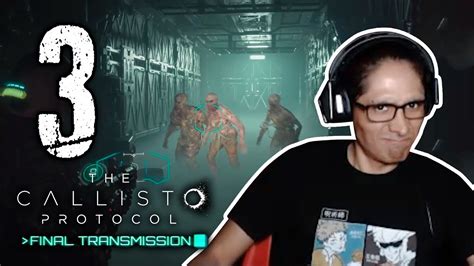 The Callisto Protocol Final Transmission Dlc Parte Ingl S Sub