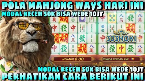 SEMANGAT JEPE POLA MAHJONG WAYS 2 HARI INI PG SOFT GACOR HARI INI