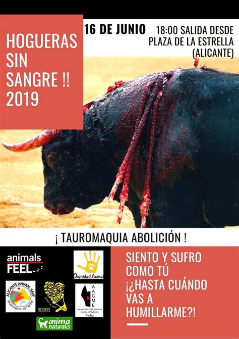 Por Unas Hogueras Sin Sangre Manifestaci N Antitaurina En Alicante