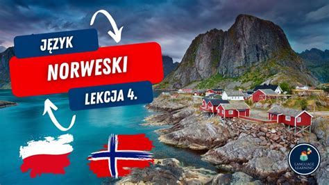 J Zyk Norweski Lekcja Podstawowe Zwroty Dla Pocz Tkuj Cych