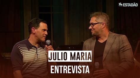 Julio Maria Entrevista Jo O Marcello B Scoli Youtube