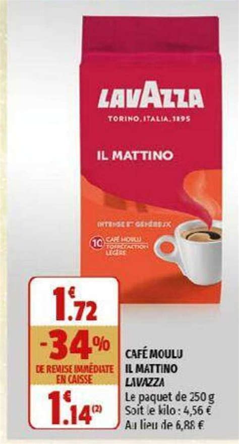 Promo Caf Moulu Il Mattino Lavazza Chez Coccinelle Express Icatalogue Fr