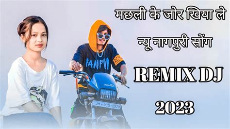 New Nagpuri Dj New Nagpuri Remix Dj New Song Nagpur 2023 टीटीटीएन