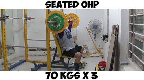 Seated Overhead Press 70 Kgs X 3 Reps And Diipen Deadlifts 230 Youtube