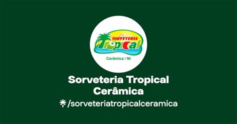 Sorveteria Tropical Cer Mica Instagram Facebook Linktree