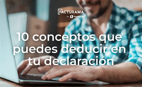 Deducir Impuestos En Tu Declaraci N F Cilmente