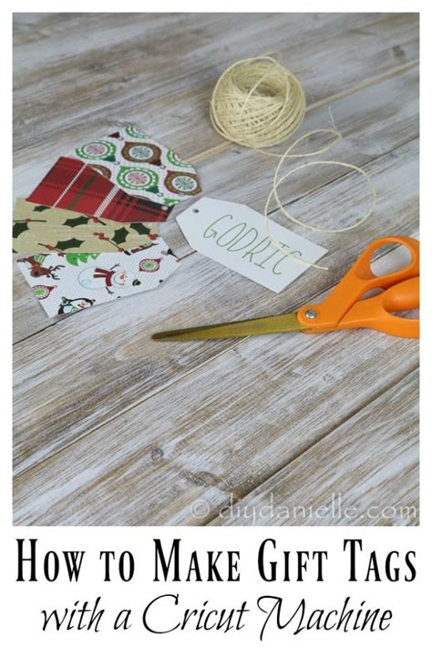 How to Make Christmas Gift Tags with a Cricut - DIY Danielle®