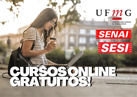 Sesi Senai E Universidade Federal Abrem Inscri Es Em Cursos Gratuitos