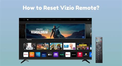 How to Reset Your Vizio Remote: 4-Step Guide