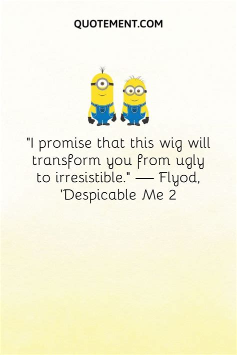 60 Funny Minion Quotes To Make You (Re)Watch The Movies