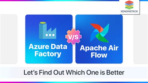 Azure Data Factory Apache Airflow Know The Differences, 58% OFF