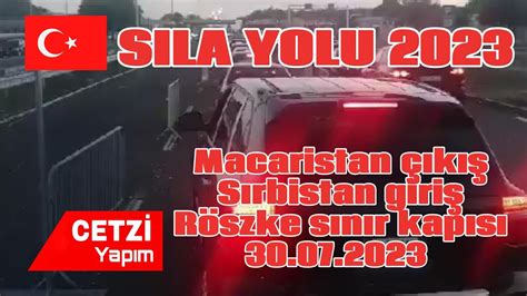 Sila Yolu Macaristan K S Rbistan Giri R Szke S N R Kap S