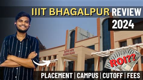 IIIT BHAGALPUR REVIEW 2024 MY COLLEGE Iiitbhagalpur Iiit