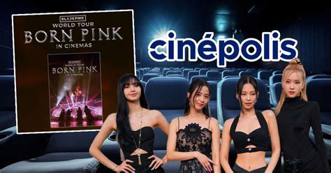 Postal Del Born Pink World Tour De Blackpink En Cinépolis Cómo