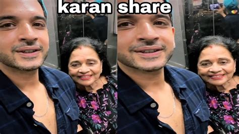 Big Boss 15 Karan Today Share Video With Mom Kya Kaha Caption Me