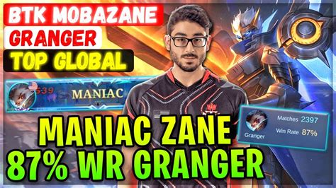 Win Rate Granger Maniac Zane Top Global Granger Btk Mobazane