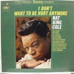 Nat King Cole I Don T Want To See Tomorrow Chords