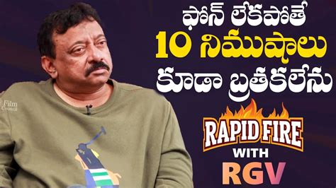 Serious Rapid Fire With Rgv Ram Gopal Varma Interview Tfpc Youtube