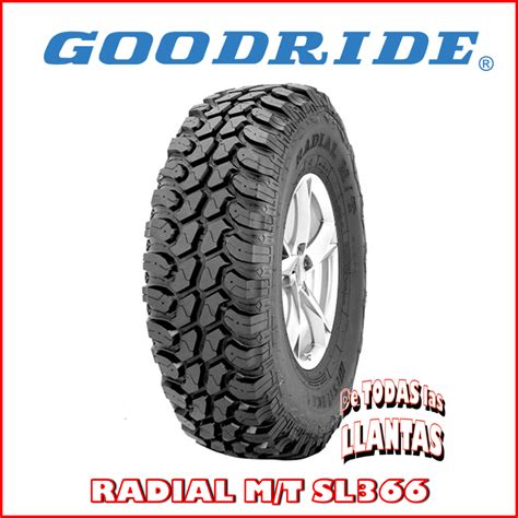 Llanta LT235 75R15 Marca GOODRIDE Modelo Radial MT SL 366