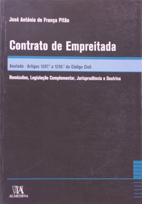 Contrato De Empreitada Pdf Jose Antonio De Franca Pitao