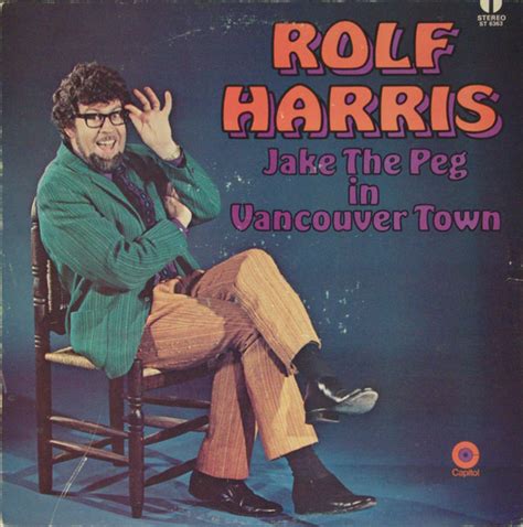 Rolf Harris Jake The Peg In Vancouver Town Vinyl Discogs