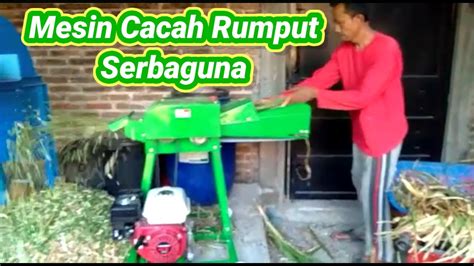 Mesin Pencacah Rumput Super Cepat Teknik Bersama YouTube