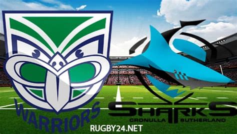 New Zealand Warriors Vs Cronulla Sharks Nrl Full Match