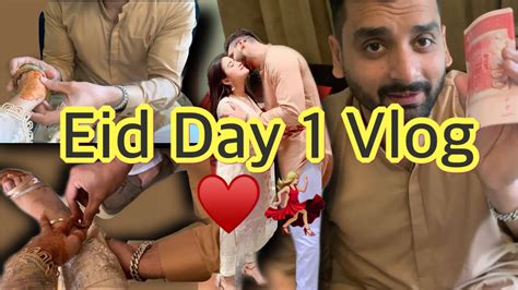 Eid Special Vlog 🫶🏻 Eid Ka Pehla Din Mubeen K Sath♥️🥰 Eid Mubarak