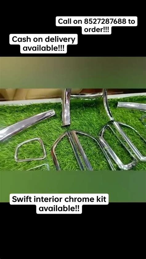 Swift interior chrome kit at ₹ 950/piece | New Delhi | ID: 2850056757830