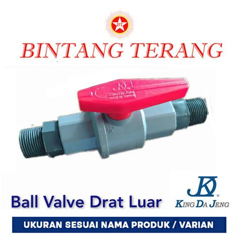 Jual Kdj Ball Valve Drat Luar Ballvalve Pvc Drat Stop