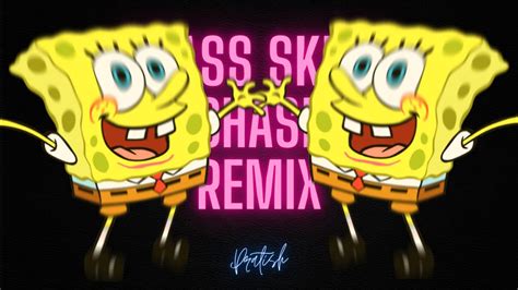 Spongebob Grass Skirt Chase Prod Pratish Trap Remix Bass Boosted Youtube