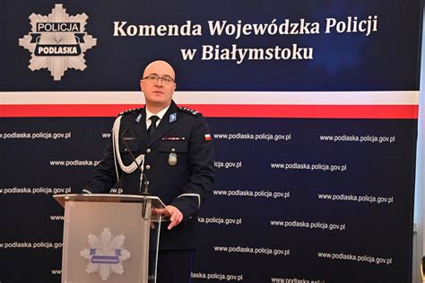 Zmiany Kadrowe Nowy Komendant Podlaskiej Policji Z Do Wiadczeniem W