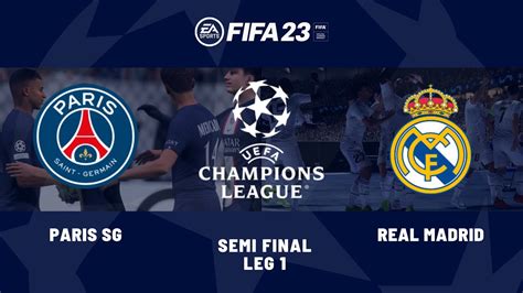 Fifa Psg Vs Real Madrid Ucl Semi Finals Leg Pc Gameplay No