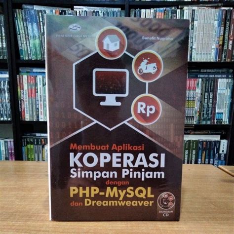 Jual Termurah Buku Membuat Aplikasi KOPERASI SIMPAN PINJAM Dengan PHP