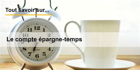 Tout Savoir Sur Le Compte Pargne Temps Crowe Fideliance