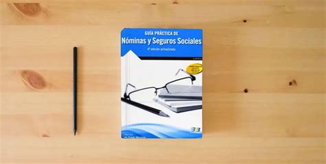 Libro Guía Práctica de Nóminas y Seguros Sociales 4ª Edición EMPRESA