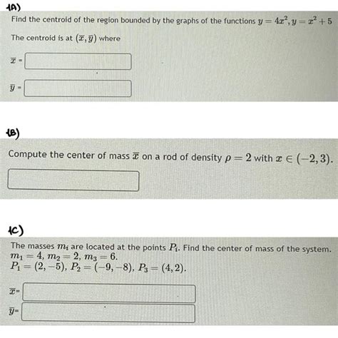 Solved Find The Centroid Of The Region Bounded By The Graphs