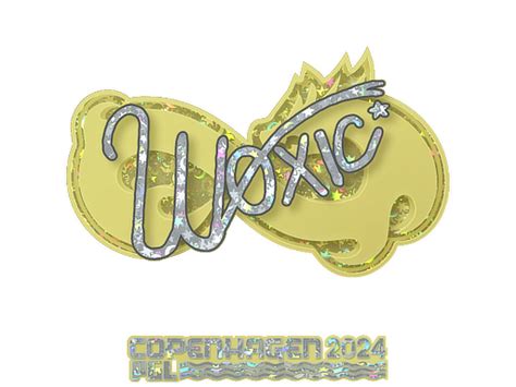 Sticker Woxic Glitter Copenhagen 2024 Buy For CSGO CS2 On SkinOut Gg