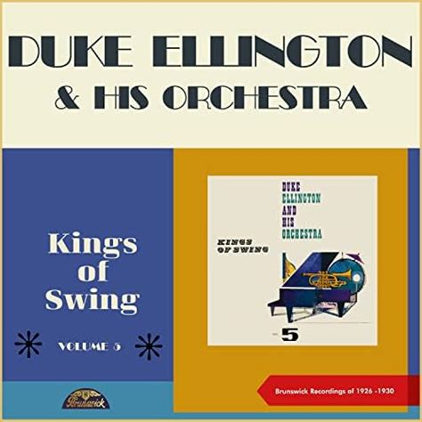 Amazon MusicでDuke Ellington His OrchestraのKings of Swing Vol 5 Duke