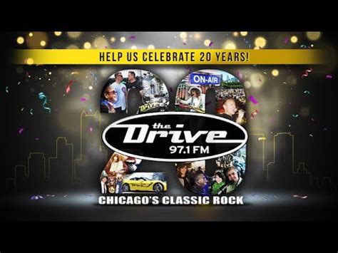 The Drive S 20th Anniversary 97 1fm The Drive WDRV Chicago