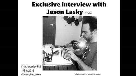 Exclusive Interview With Jason Lasky Usa On Shadowplay Fm Youtube