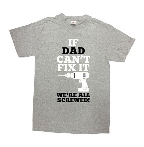 Funny Dad Shirt Daddy T Shirt Fathers Day Present Handyman Etsy Dad