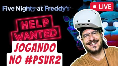 Jogando Fnaf Help Wanted No Playstation Vr Youtube