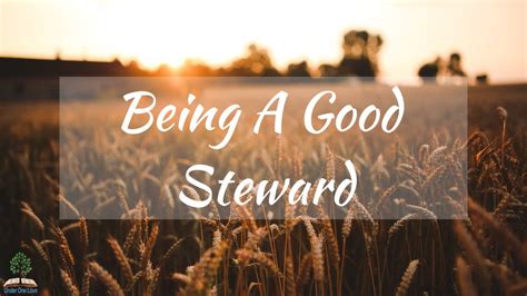 How To Be A Good Steward With Your Blessings Youtube