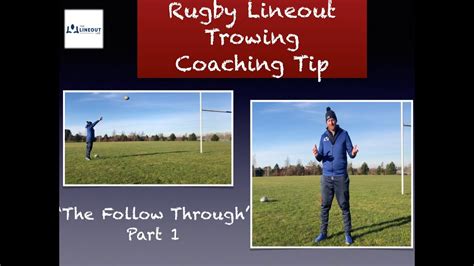 Rugby Lineout Throwing Coaching Tip The Follow Through Part Youtube