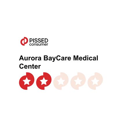 Aurora BayCare Medical Center Reviews | aurorabaycare.com @ PissedConsumer